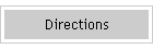 Directions